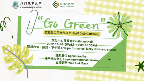"Go Green" Staff Club Gathering