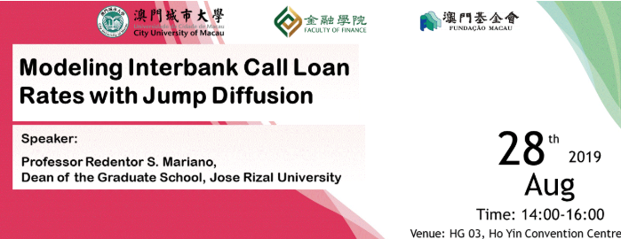 金融學院講座 - Modeling Interbank Call Loan Rates with Jump Diffusion